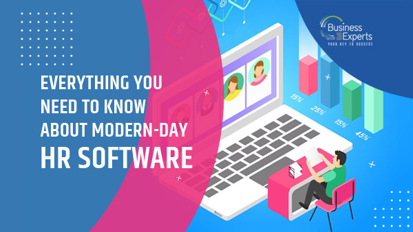 Everything You Need to Know about Modern-day HR Software Everything You Need to Know about Modern-day HR Software