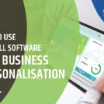 How To Use Payroll Software As A Business Personalisation Tool