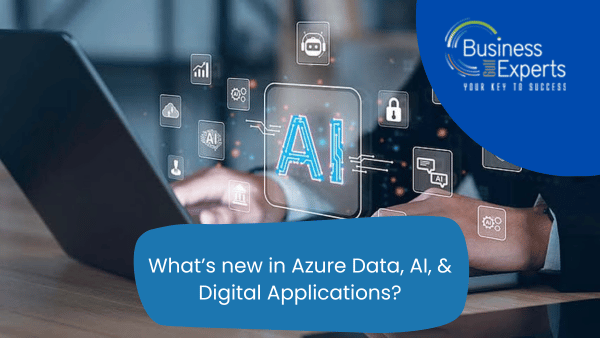 What’s new in Azure Data, AI, & Digital Applications?