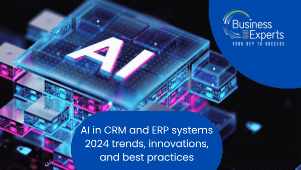 AI in CRM and ERP systems