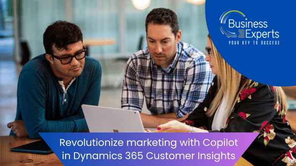 Revolutionize marketing with Copilot in Dynamics 365 Customer Insights