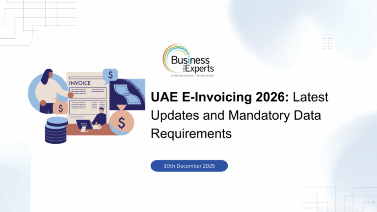 UAE e‑Invoicing 2026: Latest Updates and Mandatory Data Requirements
