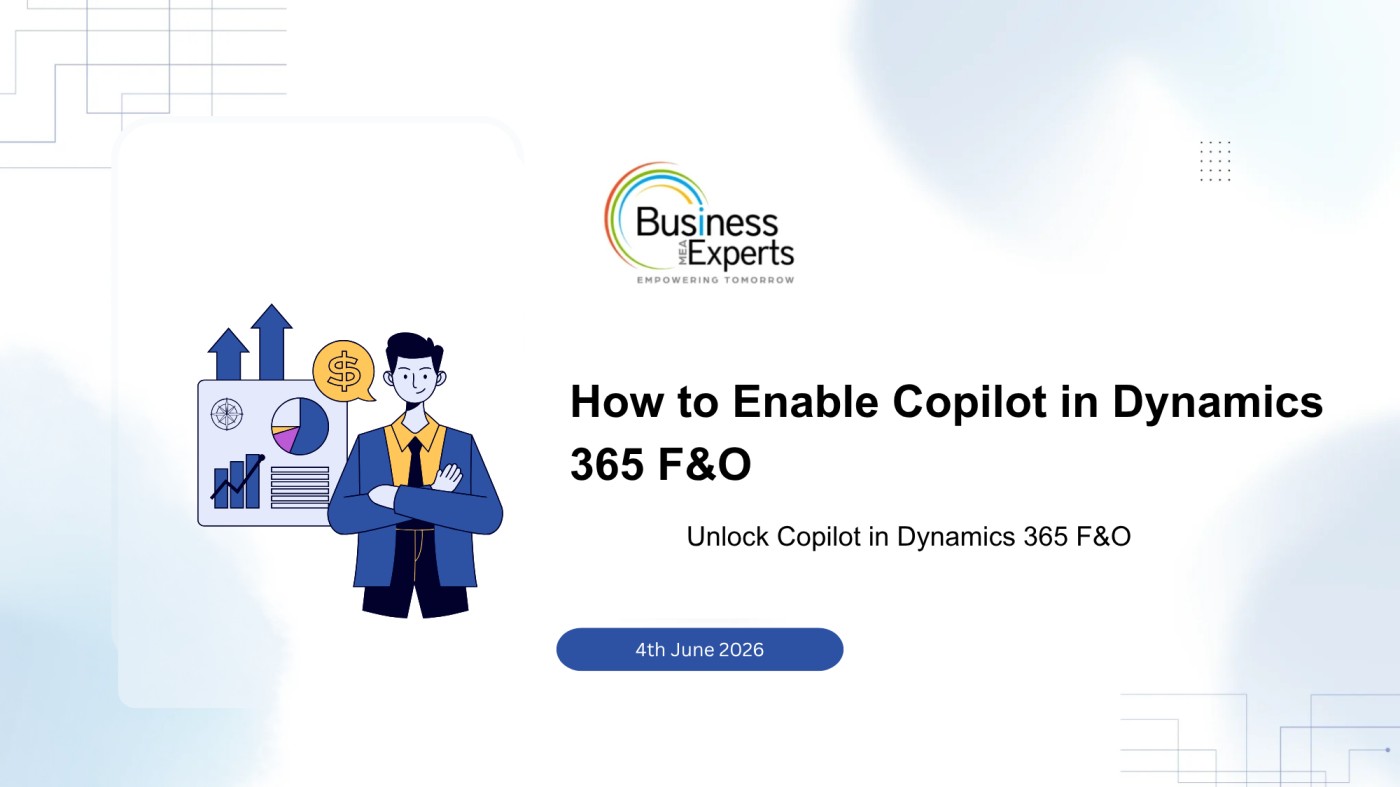 Step-by-Step Guide to Enabling Copilot in Dynamics 365 Finance and Operations