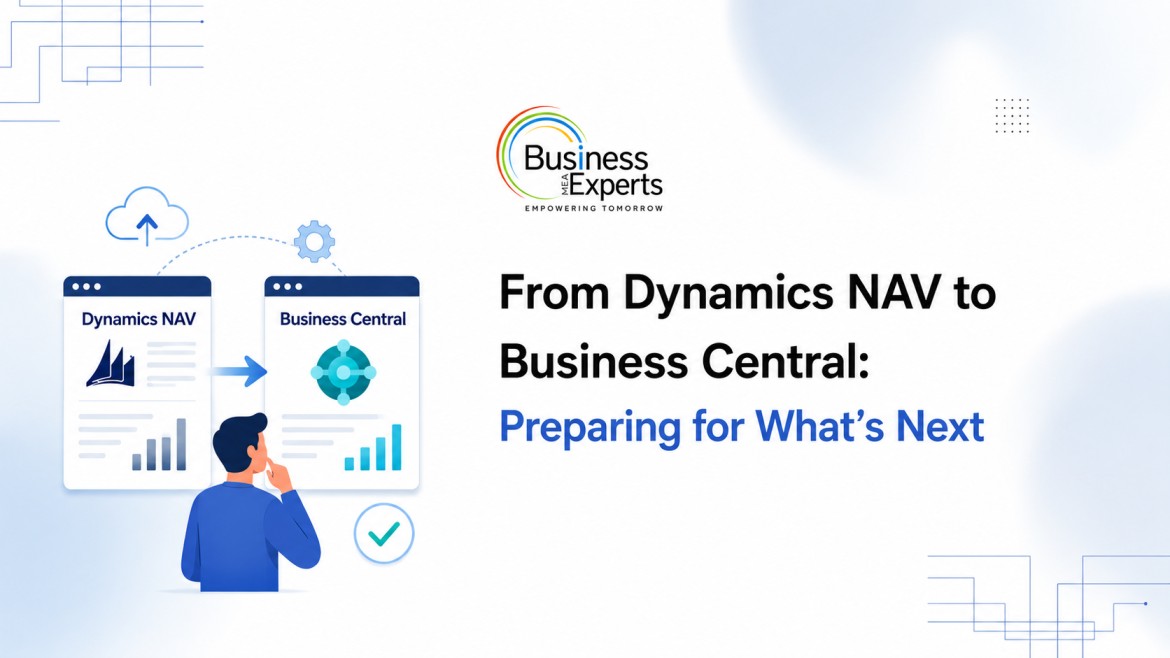 From Dynamics NAV to Business Central Preparing for What's Next